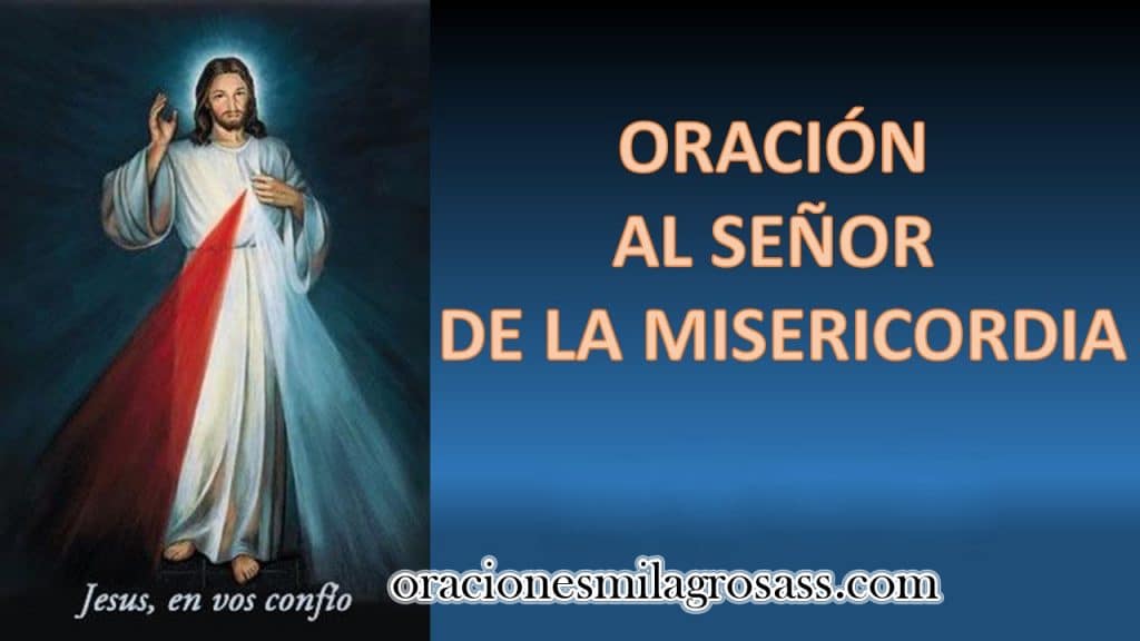 Oración Poderosa al Señor de la Misericordia